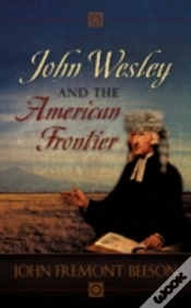 Capa do artigo John Wesley And The American Frontier