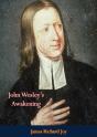 John Wesley'S Awakening - Preview