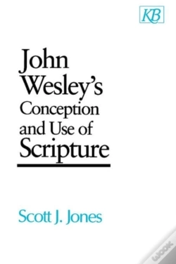 Capa do artigo John Wesley'S Conception And Use Of Scripture