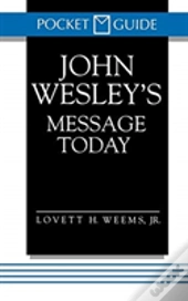 John Wesley'S Message Today