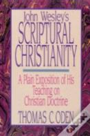 John Wesley'S Scriptural Christianity