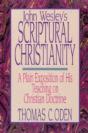 John Wesley'S Scriptural Christianity - Preview