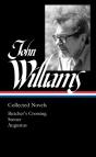 John Williams: Collected Novels (Loa #349) - Preview