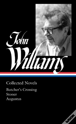 Capa do artigo John Williams: Collected Novels (Loa #349)