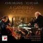 John Williams & Yo-Yo Ma: A Gathering of Friends - CD - Preview