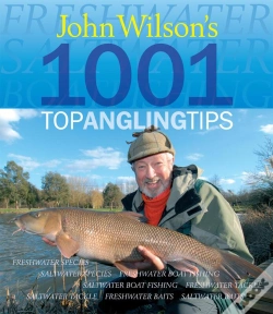 Capa do artigo John Wilson'S 1001 Top Angling Tips