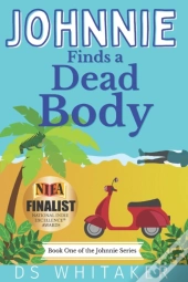 Johnnie Finds A Dead Body