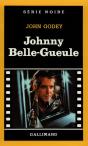 Johnny Belle-Gueule - Preview