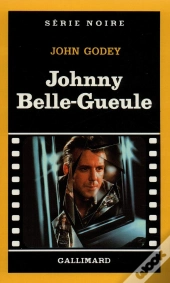 Johnny Belle-Gueule