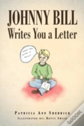 Johnny Bill Writes You A Letter
