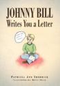 Johnny Bill Writes You A Letter - Preview