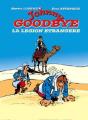 Johnny Goodbye ; La Légion Etrangère - Preview