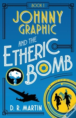 Capa do artigo Johnny Graphic And The Etheric Bomb