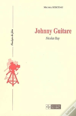 Capa do artigo Johnny Guitare : Nicholas Ray