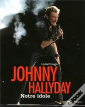 Johnny Halliday, Notre Icône