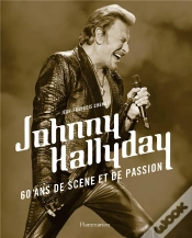 Capa do artigo Johnny Hallyday, 60 Ans De Scène Et De Passion