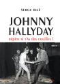 Johnny Hallyday : Répète Si T'As Des Couilles ! - Preview