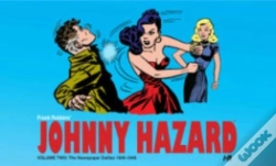 Capa do artigo Johnny Hazard The Newspaper Dailies 1946-1948 Volume 2