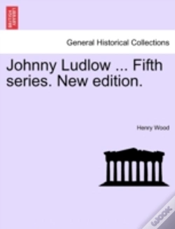 Capa do artigo Johnny Ludlow ... Fifth Series. New Edit