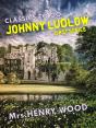 Johnny Ludlow, First Series - Preview