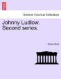 Johnny Ludlow. Second Series. - Preview