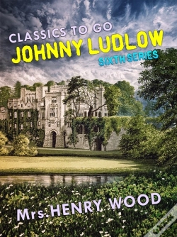 Capa do artigo Johnny Ludlow, Sixth Series
