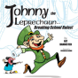 Johnny The Leprechaun - Preview