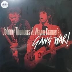 Capa do artigo Johnny Thunders & Wayne Kramer's Gang War! - Vinil
