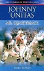 Johnny Unitas - Preview