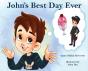 John'S Best Day Ever - Preview