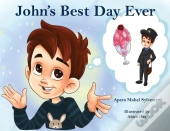 John'S Best Day Ever