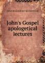 John'S Gospel Apologetical Lectures - Preview