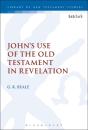 John'S Use Of The Old Testament In Revelation - Preview