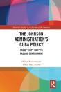 Johnson Administration'S Cuba Policy - Preview