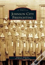 Johnson City Firefighting