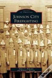 Johnson City Firefighting
