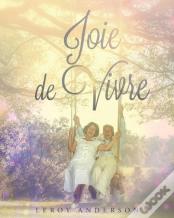 Joie De Vivre