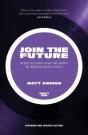 Join The Future - Preview