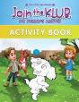 Join The K.L.U.B. - No Bullying Allowed: - Preview