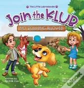 Join The K.L.U.B. - No Bullying Allowed