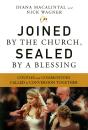 Joined By The Church, Sealed By A Blessing - Preview