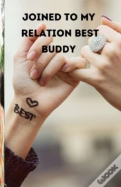 Capa do artigo Joined To My Relation Best Buddy