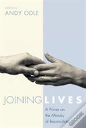 Joining Lives