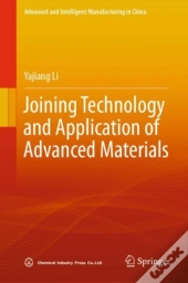 Joining Technology And Application Of Advanced Materials