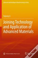 Joining Technology And Application Of Advanced Materials