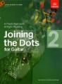 Joining The Dots For Guitar, Grade 2 - Preview