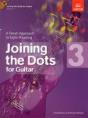 Joining The Dots For Guitar, Grade 3 - Preview