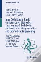 Joint 20th Nordic-Baltic Conference On Biomedical Engineering & 24th Polish Conference On Biocybernetics And Biomedical Engineering