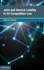 Joint And Several Liability In Eu Competition Law - Preview