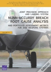 Capa do artigo Joint Precision Approach And Landing System Nunn-Mccurdy Breach Root Cause Analysis And Portfolio Assessment Metrics For Dod Weapons Systems